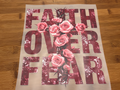 DTF Print - Faith Over Fear